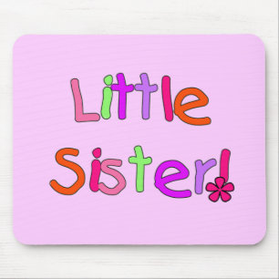 Little Sister T - Shirt und Geschenke Mousepad