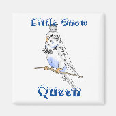 Little Snow Queen Budgie Magnet (Vorne)