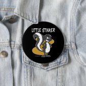 Little Stinker Skunk Button (Beispiel)