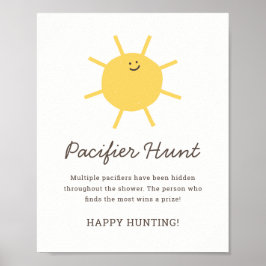 Little Sunshine Schnuller Hunt Game Sign Poster