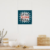 Little Sushi Roll Poster Wall Art (Küche)