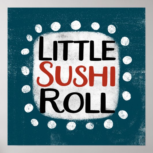 Little Sushi Roll Poster Wall Art (Vorne)