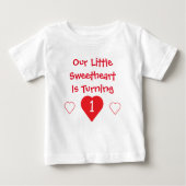 Little Sweetheart 1. Geburtstag Baby T-shirt (Vorderseite)