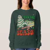 Little Tis_ The Season Weihnachtsbaum Cakes Debbie Sweatshirt (Vorderseite)