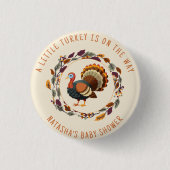 Little Turkey Erntedank Fall Baby Dusche Button (Vorderseite)