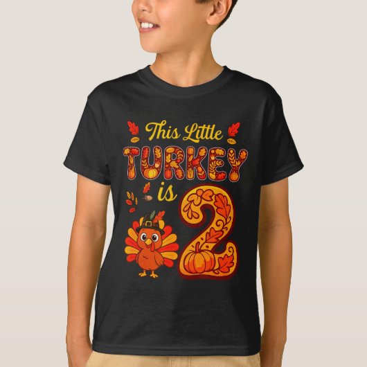 Little Turkey Is 2 Years 2nd Birthday Thanksgiving T-Shirt (Vorderseite)