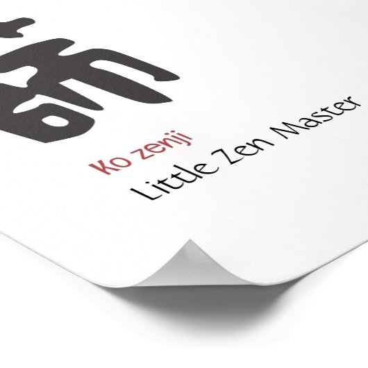 Little Zen Master Poster (Ecke)