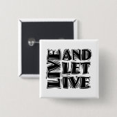 Live-12-Step-Erholung-Slogan-Angebot Gelassen Button (Vorne & Hinten)