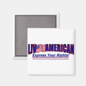Live American Square Magnet individuelles Foto (Vorderseite/Rückseite)
