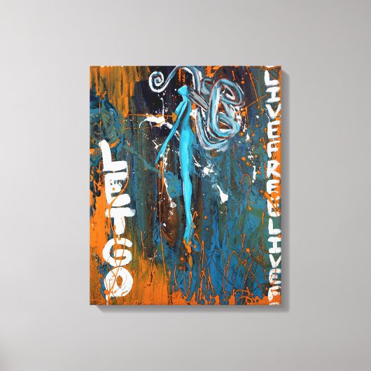 Live and Lass Go (gepackte Leinwand) Leinwanddruck (Vorderseite)