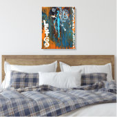 Live and Lass Go (gepackte Leinwand) Leinwanddruck (Insitu (Schlafzimmer))