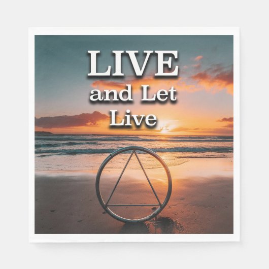 Live And Let Live Recovery Slogan Sunrise Serviette (Vorderseite)
