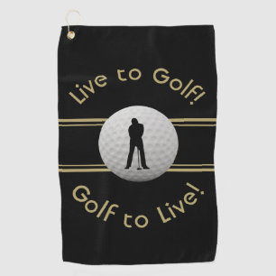 Live auf Golf Quote Typografie Black Golden Golfhandtuch