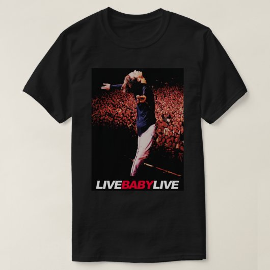 Live Baby Live T-Shirt (Design vorne)