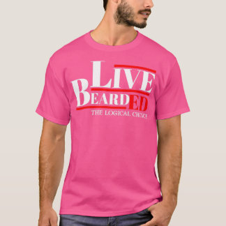 Live Barted T-Shirt