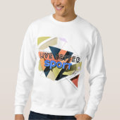 Live better.sport sweatshirt (Vorderseite)