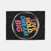 Live Bold Dream Big Sticker Fleecedecke (Vorderseite (Horizontal))