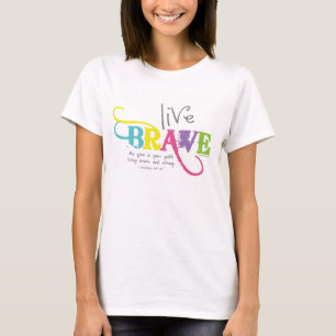 Live Brave mit mutigem Glauben-T - Shirt