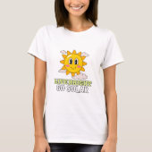 Live bright, go solar Green Energy T-Shirt (Vorderseite)