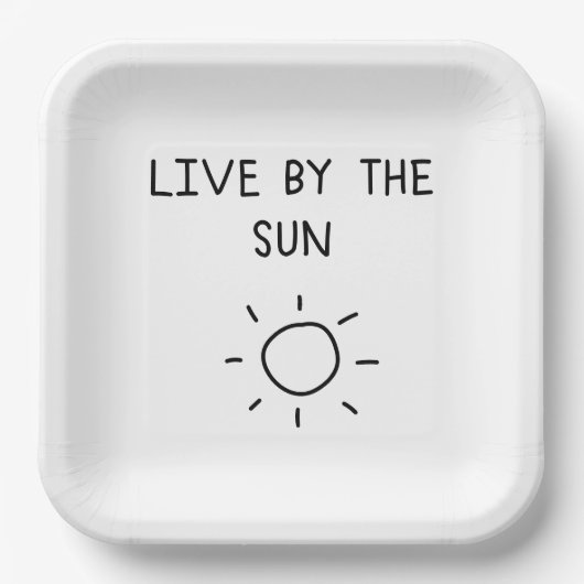 Live By the Sun Pappteller (Vorderseite)