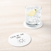 Live By the Sun Runder Pappuntersetzer (Vor Ort)