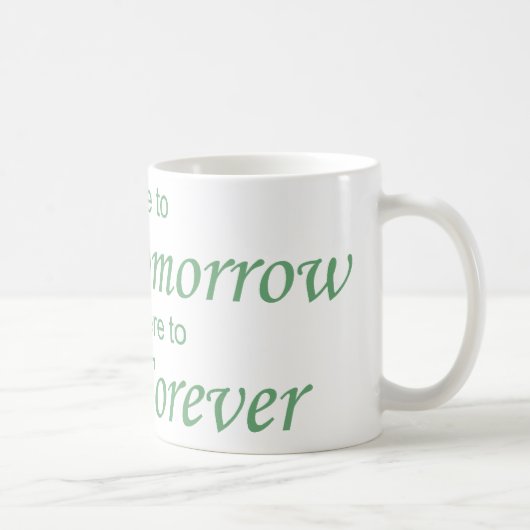 Live - Die Morgen grün Kaffeetasse (Rechts)