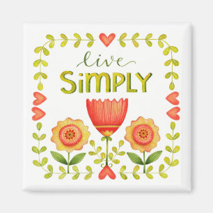 Live einfach ・ Inspirational Square Magnet