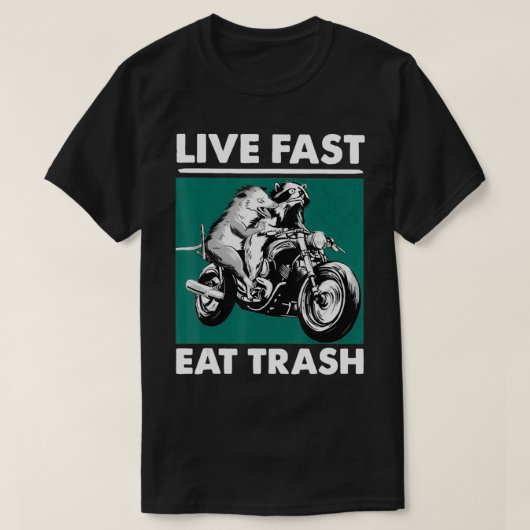 Live Fast essen Trash Raccoon Opossum Motorrad T-Shirt (Design vorne)