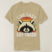 Live Fast essen Trash T-Shirt (Design vorne)