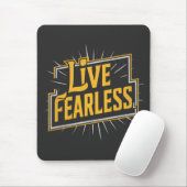 Live Fearless Mousepad (Mit Mouse)