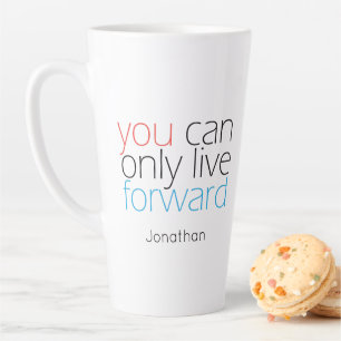 Live Forward   Motivation Zitat zur Typografie Co Milchtasse