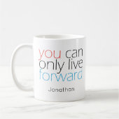 Live Forward | Motivation Zitat zur Typografie Kaffeetasse (Links)