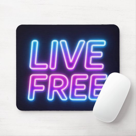 Live Free Neon Typography Mouse Pad Mousepad (Mit Mouse)