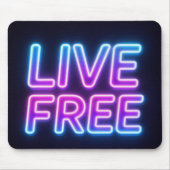 Live Free Neon Typography Mouse Pad Mousepad (Vorne)
