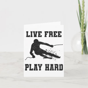 Live Free Play Hard Funny Ski Lover Quote Skier Karte