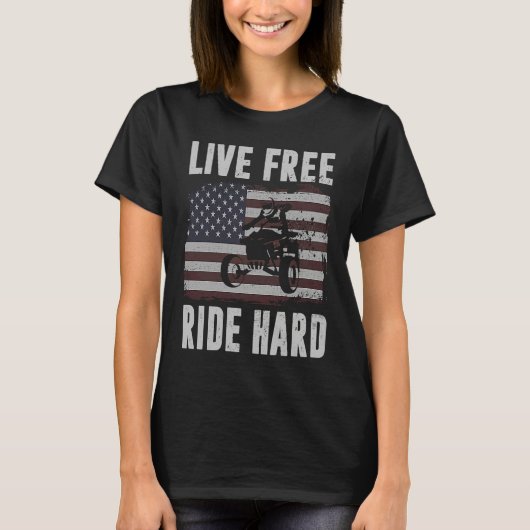 Live Free Ride Hard 4 Wheeler ATV Quad Racing Amer T-Shirt (Vorderseite)