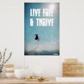 Live Free & Thrill Poster (Küche)
