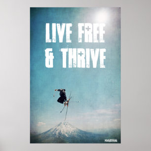 Live Free & Thrill Poster