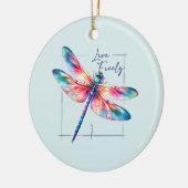 Live Freely - Dragonfly Colorful Inspiration Keramik Ornament (Links)