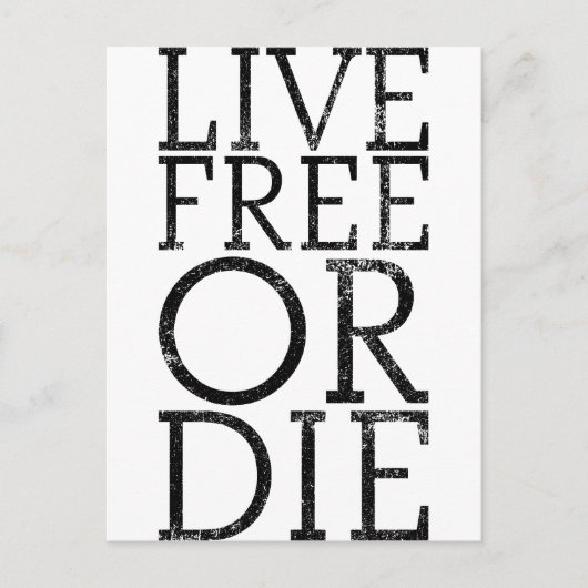 Live-frei oder Die Postkarte (Vorderseite)