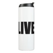 LIVE FREI THERMOSBECHER (Nach links gedreht)