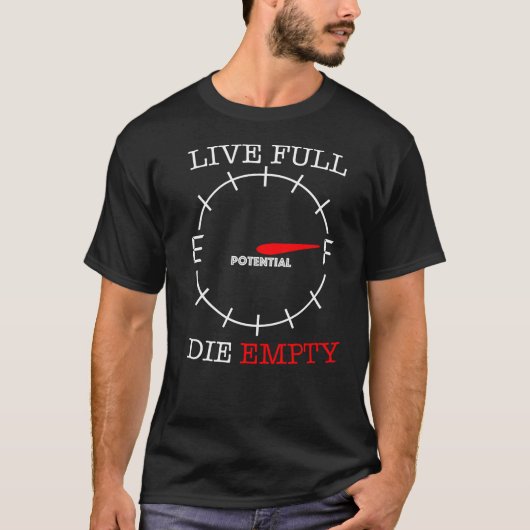 Live Full Die leere T-Shirt (Vorderseite)