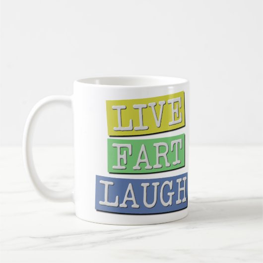 Live-Furz Lächeln Spaß Kaffeetasse (Links)