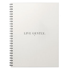 Live Gently Notizbuch – Ruhiges Lebensstil-Tagebuc Notizblock
