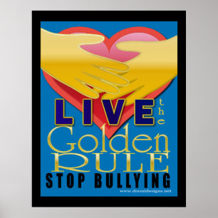 Live-Goldene Regel stoppt Schikanen Poster