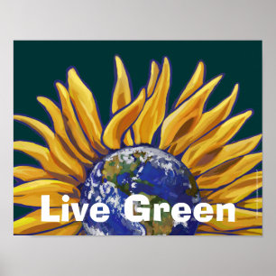 Live Green Earth Sonnenblumenposter Poster