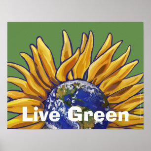 Live Green Earth Sonnenblumenposter Poster
