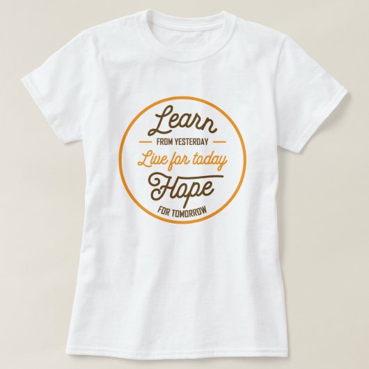 Live Hope lernen T-Shirt (Design vorne)