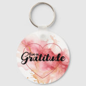 Live in Dankbarkeit Rosa Tinte Schlüsselanhänger (Vorderseite)