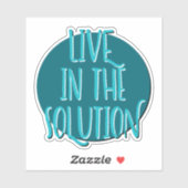 Live in the Solution 12 Step Slogan Aufkleber (Blatt)